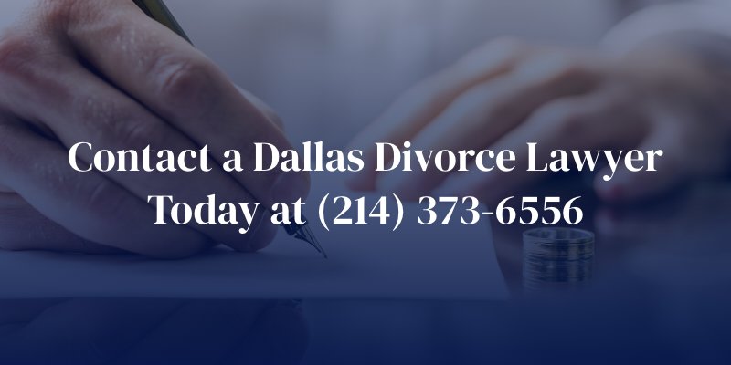 contact a dallas divorce lawyer